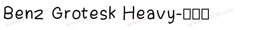 Benz Grotesk Heavy字体转换